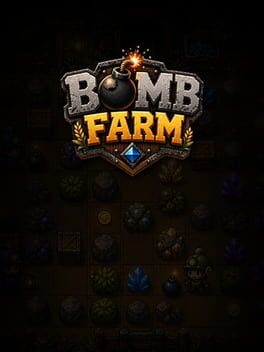 Image de Bomb Farm