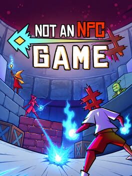 Image de Not An NPC Game