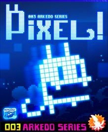 Image de Arkedo Series - 003 Pixel!