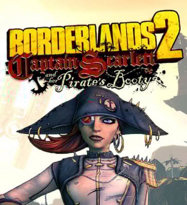 Borderlands 2 : Le Capitaine Scarlett et son Butin de Pirate