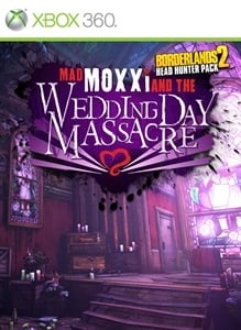 Jaquette de Borderlands 2 - Chasseur de Têtes 4 : Mad Moxxi and the Wedding Day Massacre