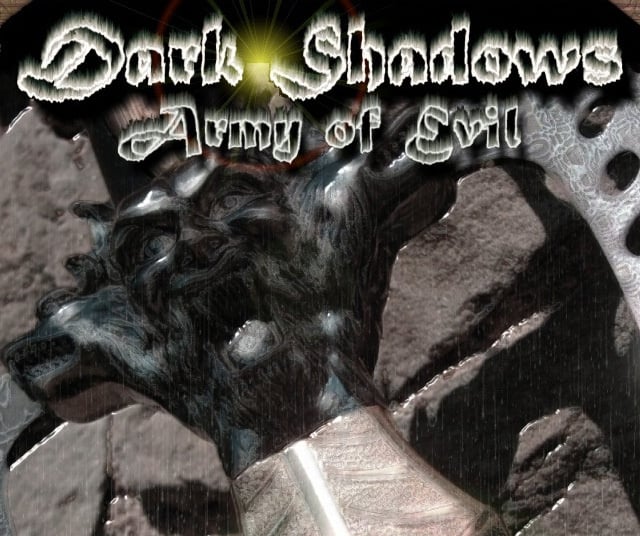 Dark Shadows : Army of Evil