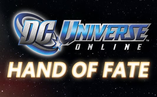 DC Universe Online : Hand of Fate