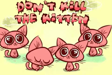 Image de Don't Kill the Kitten