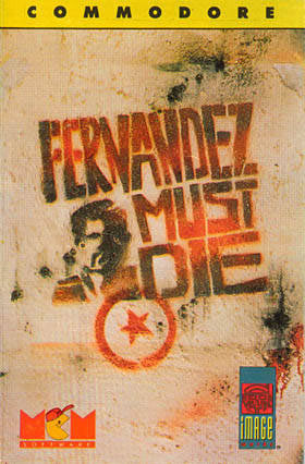 Image de Fernandez Must Die