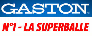 Gaston n°1 : La Superballe