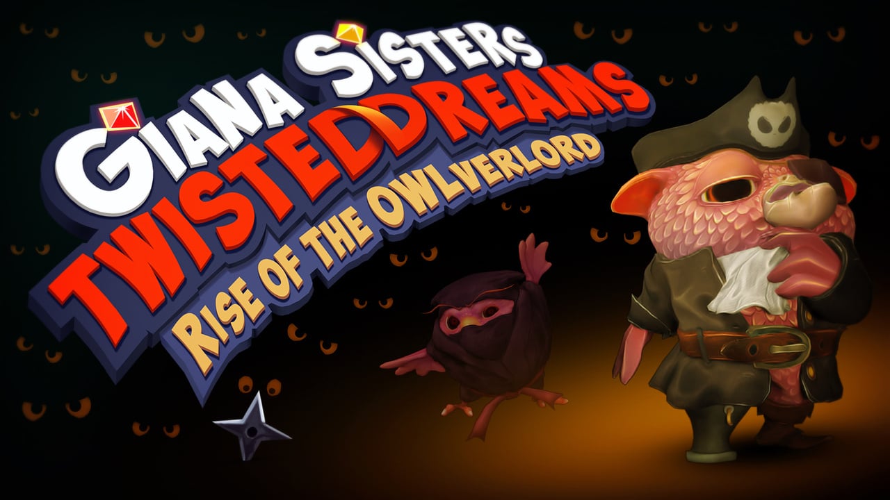 Giana Sisters : Twisted Dreams - Rise of the Owlverlord