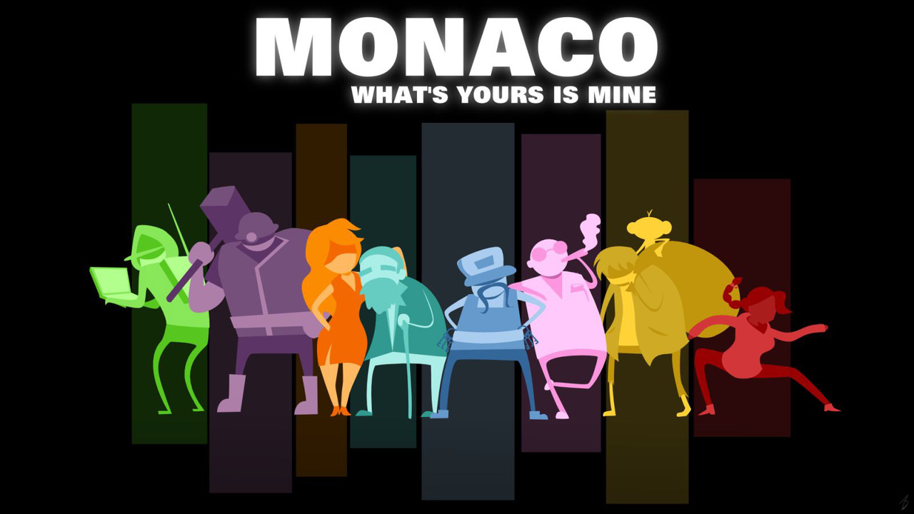 Monaco : What's Yours is Mine