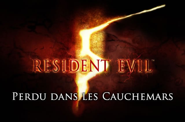 Image de Resident Evil 5 : Perdu dans les Cauchemars