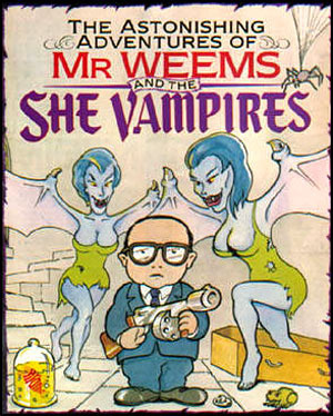 Image de The Astonishing Adventures of Mr. Weems and the She Vampires