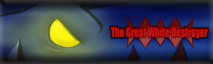 The Great White Destroyer