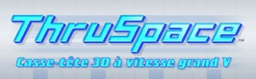 ThruSpace : Casse-Tête 3D à Vitesse Grand V