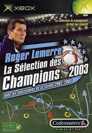 Image de Roger Lemerre : La Sélection des Champions 2003
