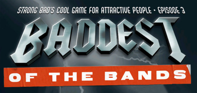 Image de Strong Bad's Cool Game for Attractive People : Episode 3 : Baddest of the Bands