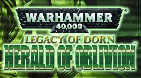 Warhammer 40.000 Legacy of Dorn - Herald of Oblivion