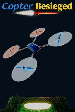 Copter Besieged