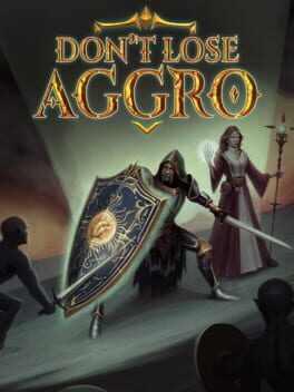 Image de Don't Lose Aggro