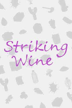 Striking Wine