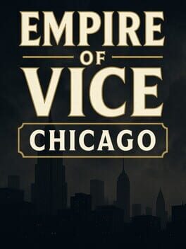 Image de Empire of Vice: Chicago