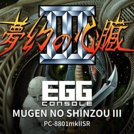 Image de Eggconsole Mugen no Shinzou III PC-8801mkIISR