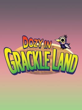 Image de Dozy in Grackleland