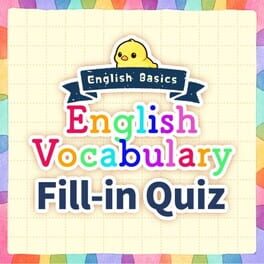 Image de English Basics English Vocabulary Fill-in Quiz